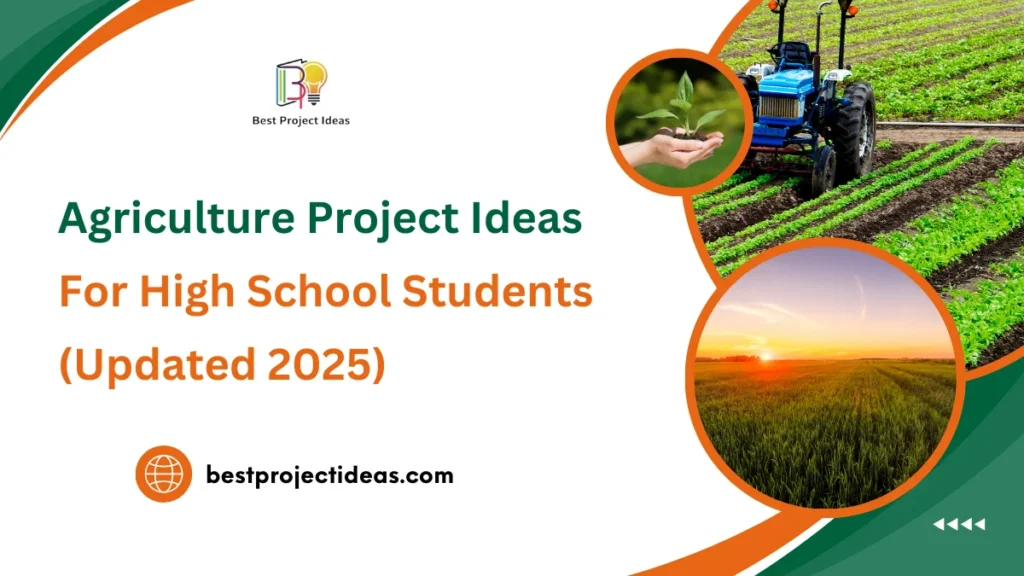 Agriculture Project Ideas For High School