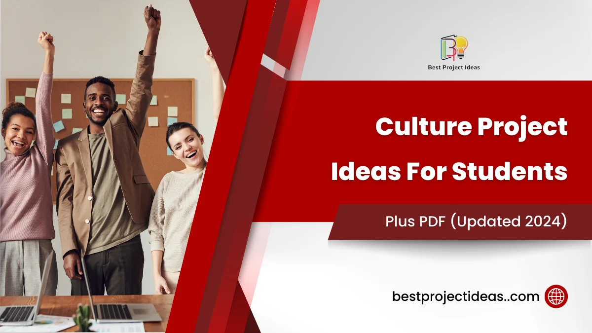 241 Trending Culture Project Ideas For Students PDF Inside 