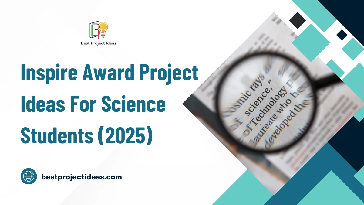 Inspire Award Project Ideas For Science