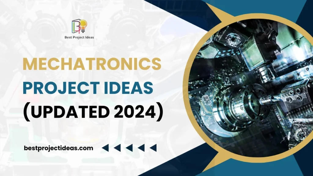 Mechatronics Project Ideas