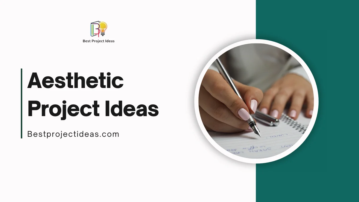 51+ Trending Aesthetic Project Ideas For Students Plus PDF - Best ...