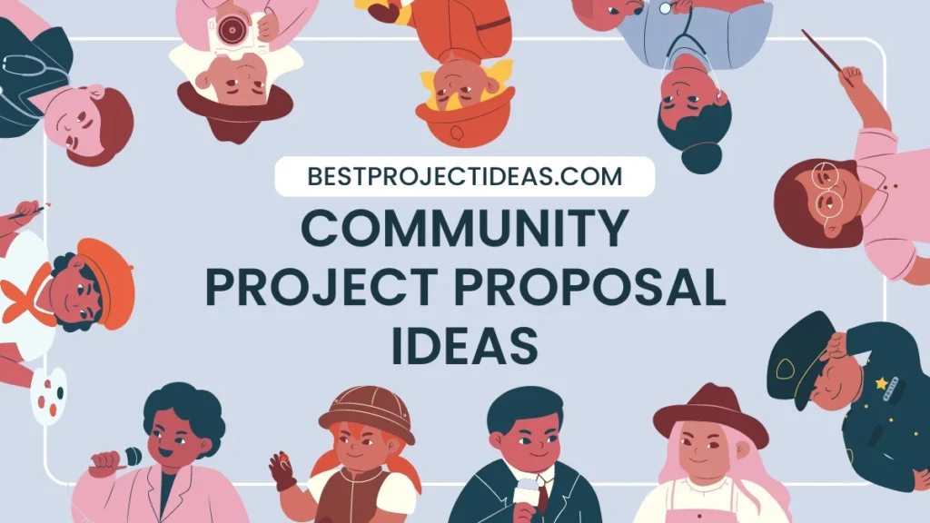 Community Project Proposal Ideas