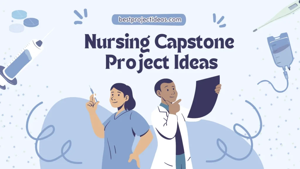 Nursing Capstone Project Ideas