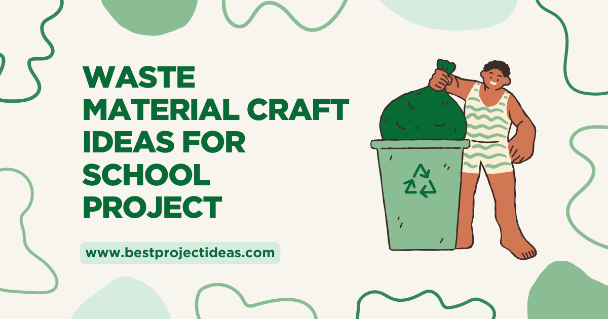 waste-material-craft-ideas-for-school-project-psoriasisguru