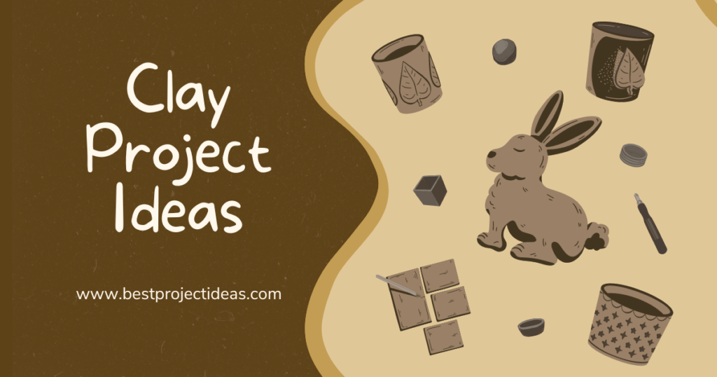 clay project ideas