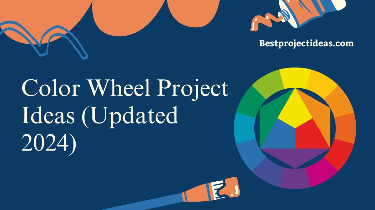 Color Wheel Project Ideas