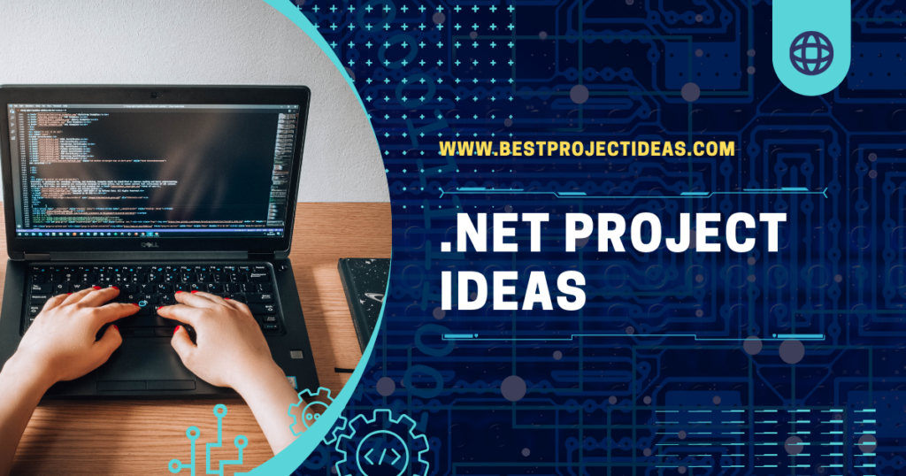 .NET Project Ideas for Students