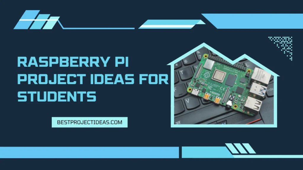 Raspberry Pi Project Ideas for Students