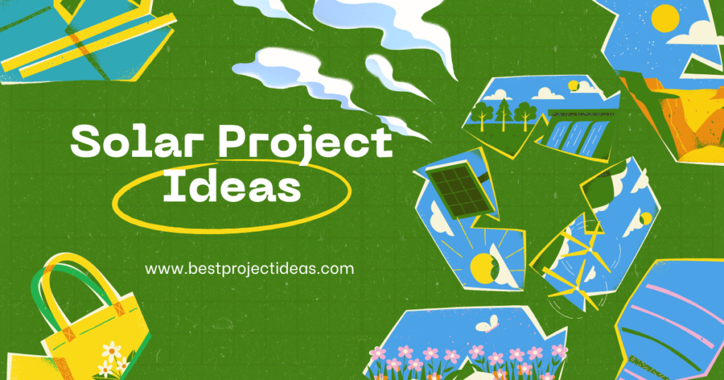 Solar Project Ideas