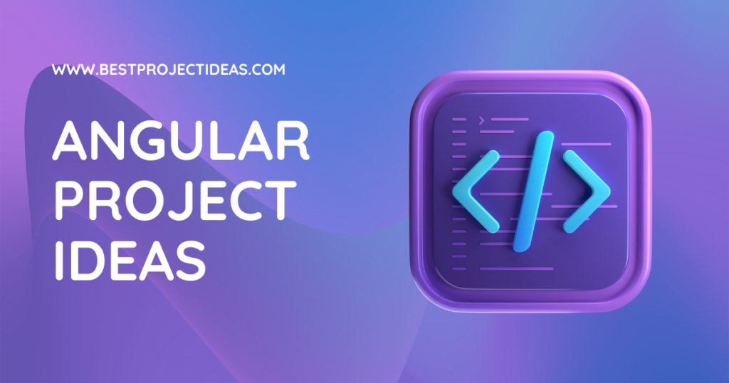Angular Project Ideas