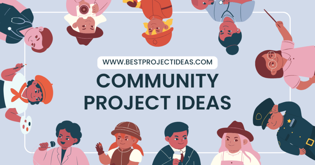 Community Project Ideas
