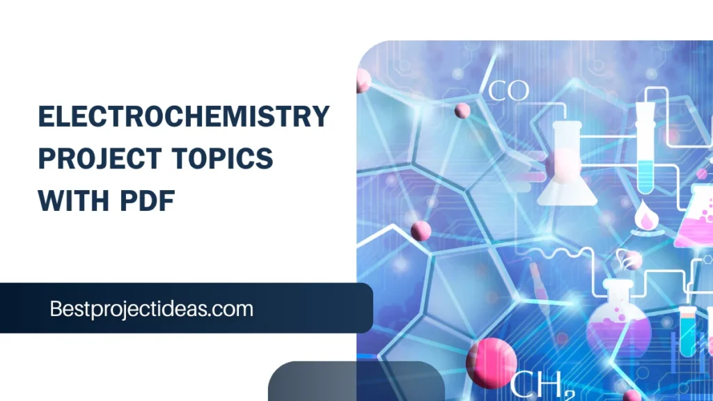 Electrochemistry Project Topics