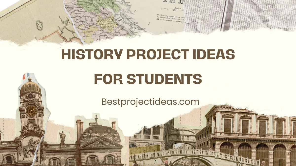 History Project Ideas