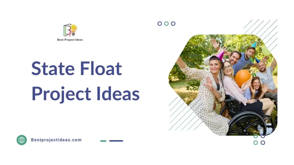 State Float Project Ideas