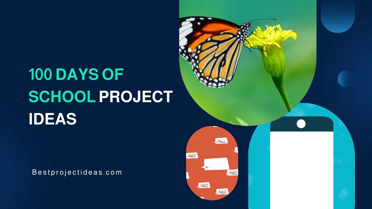 100 Days of School Project Ideas