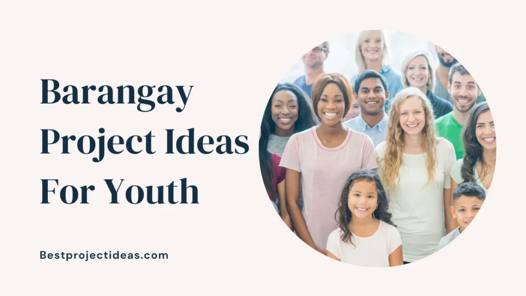Barangay Project Ideas For Youth