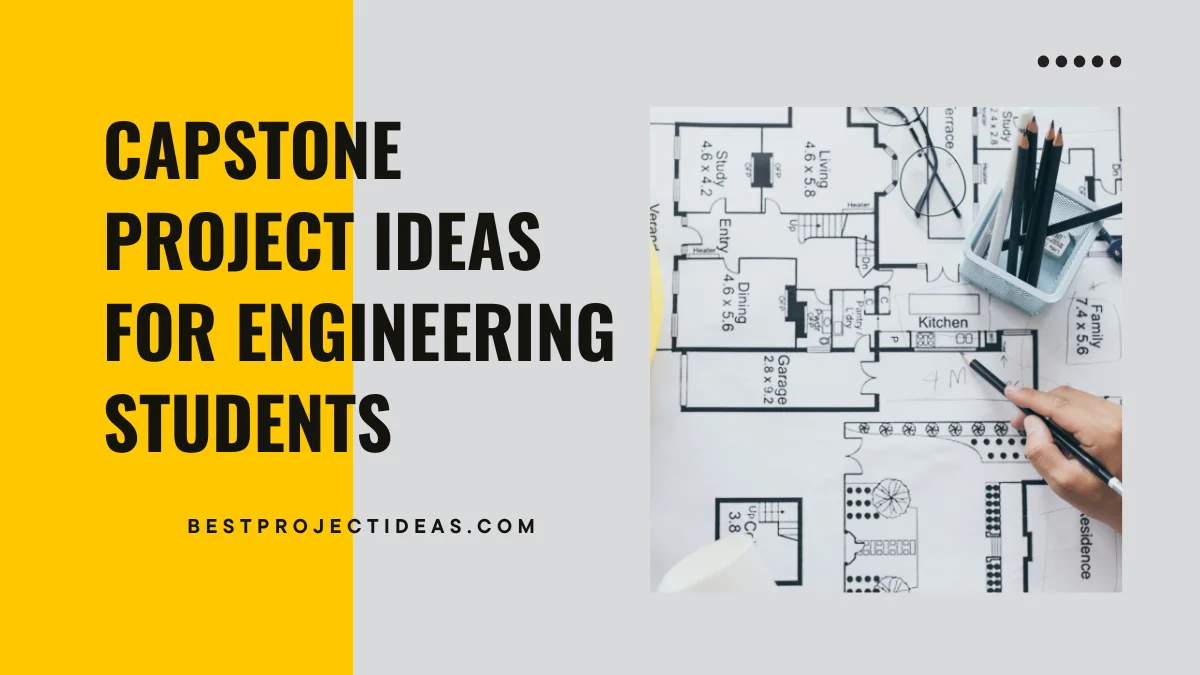 Capstone Project Ideas For Engineering Students