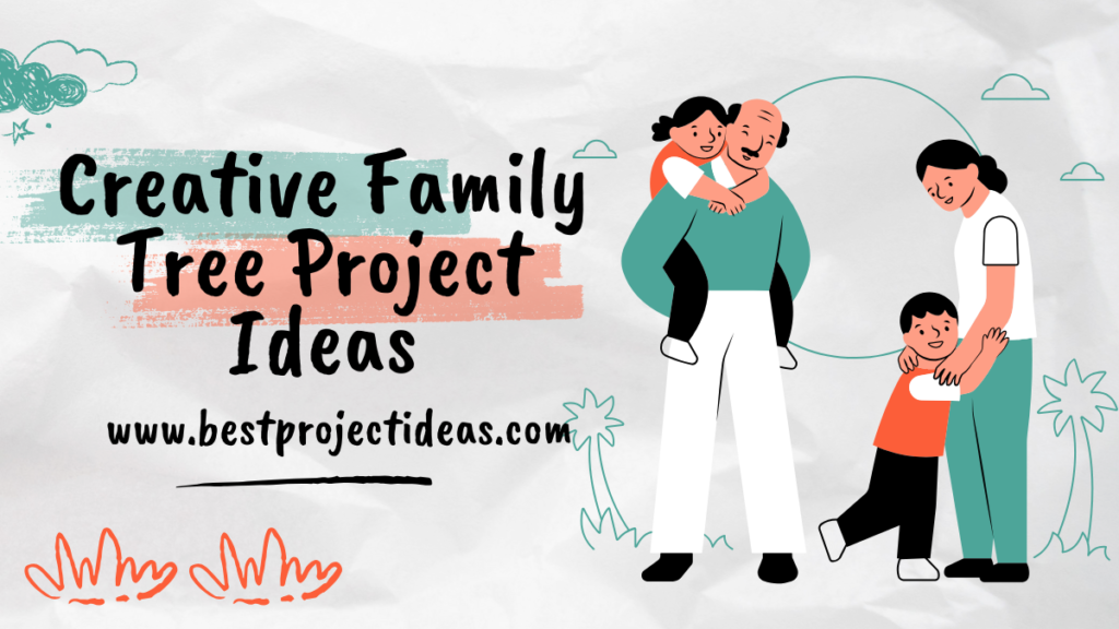 Creative Family Tree Project Ideas