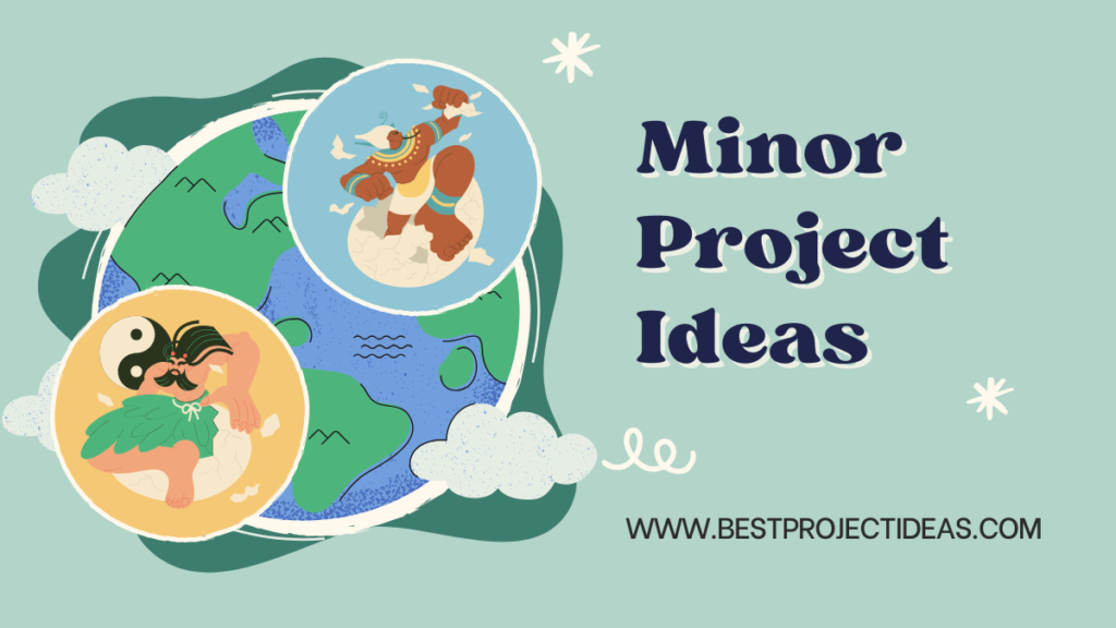 Minor Project Ideas