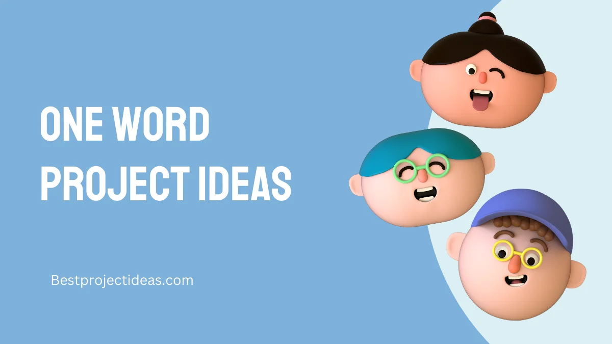 One Word Project Ideas