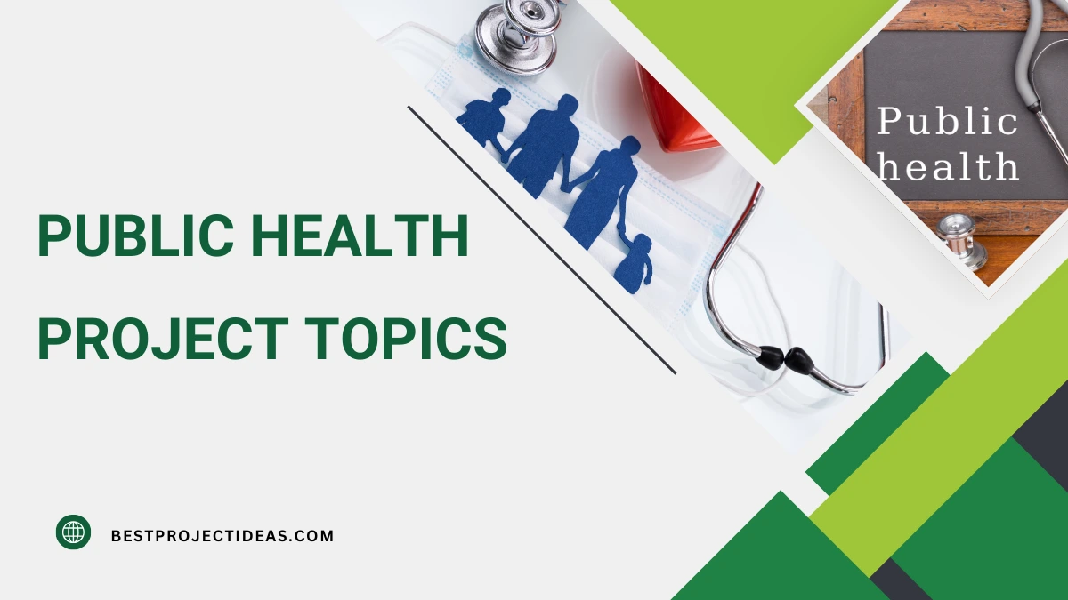 Public Health Project Topics