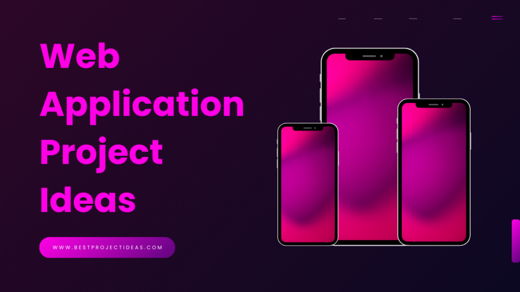 Web Application Project Ideas