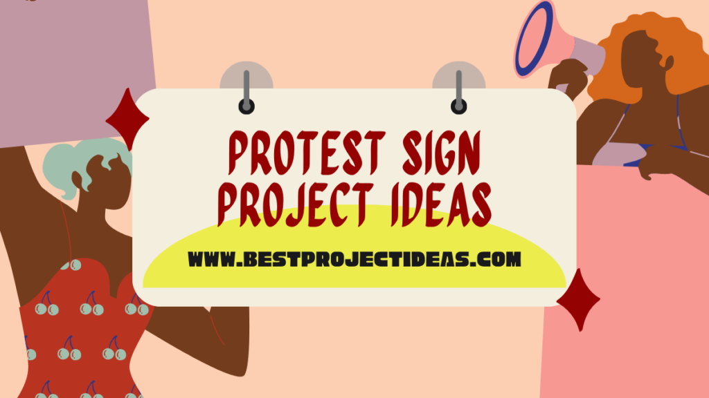 Protest Sign Project Ideas