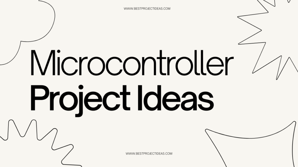 Microcontroller Project Ideas