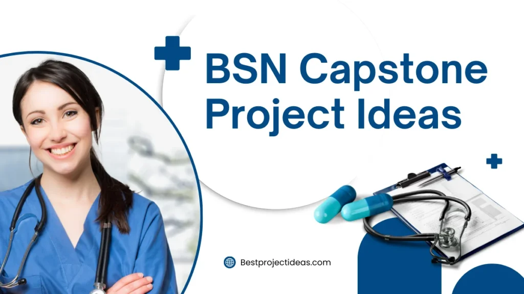 BSN Capstone Project Ideas