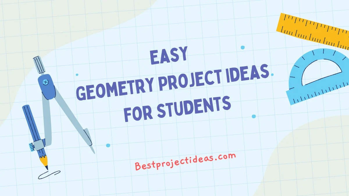 Geometry Project Ideas For Students