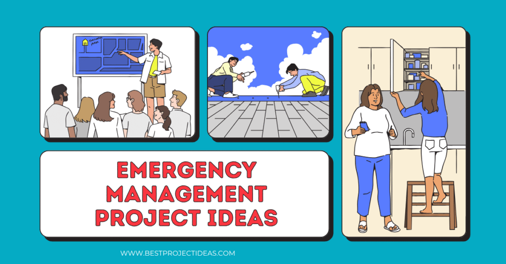 Top Emergency Management Project Ideas 2025-26