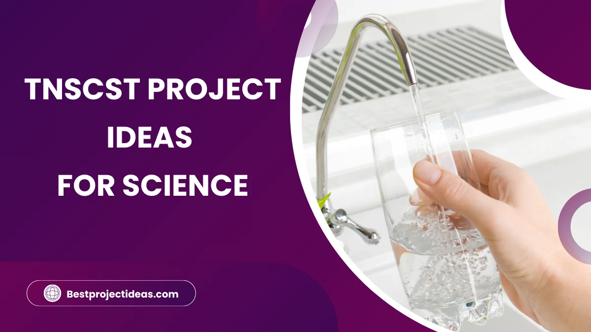 TNSCST Project Ideas For Science