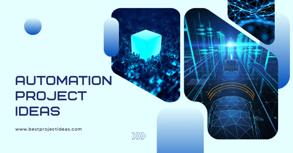 Automation Project Ideas