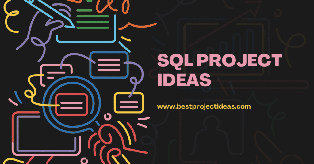 SQL Project Ideas