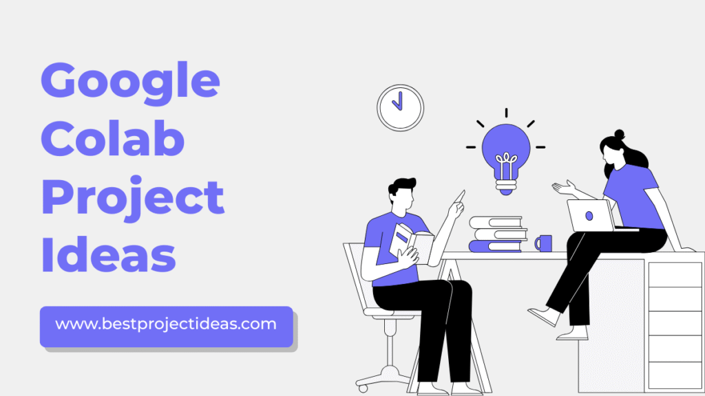 google colab project ideas