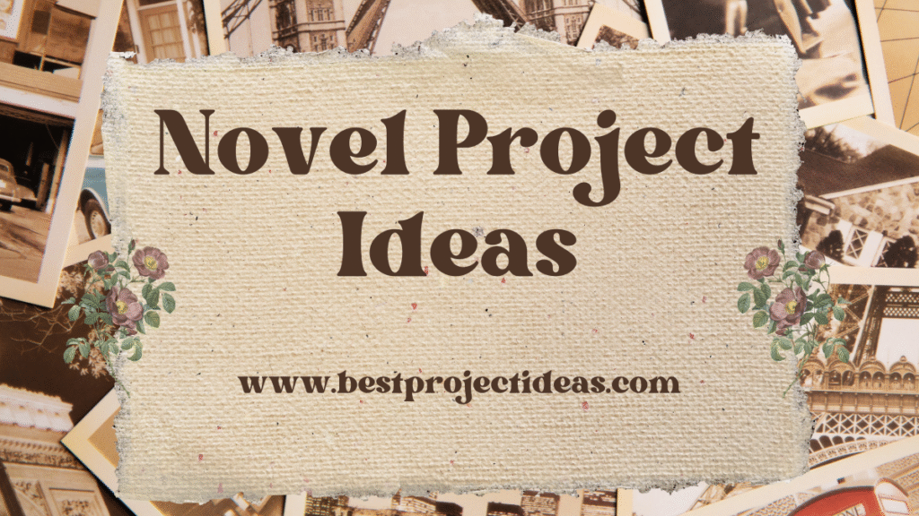 novel project ideas