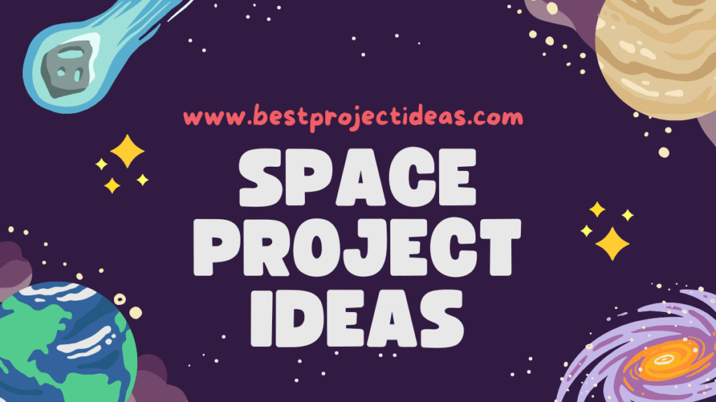 space project ideas