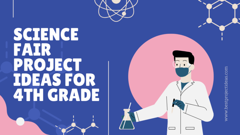 30 Science Fair Project Ideas for 4th Grade - Best Project Ideas