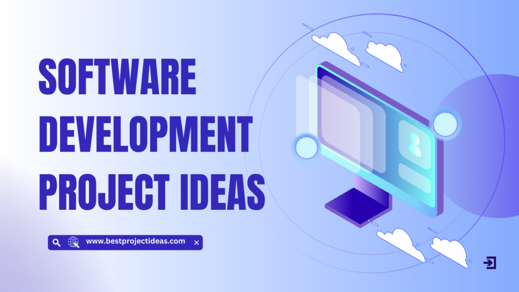 Software Development Project Ideas