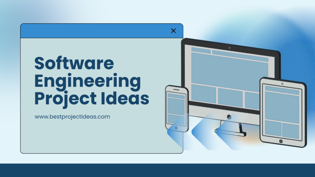 Software Engineering Project Ideas