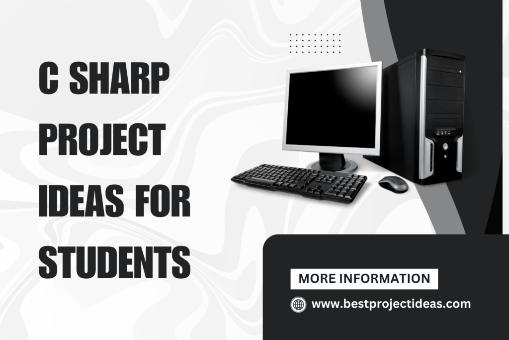 C Sharp Project Ideas for Students