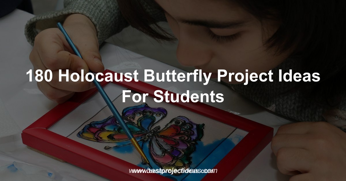 180 Holocaust Butterfly Project Ideas For Students
