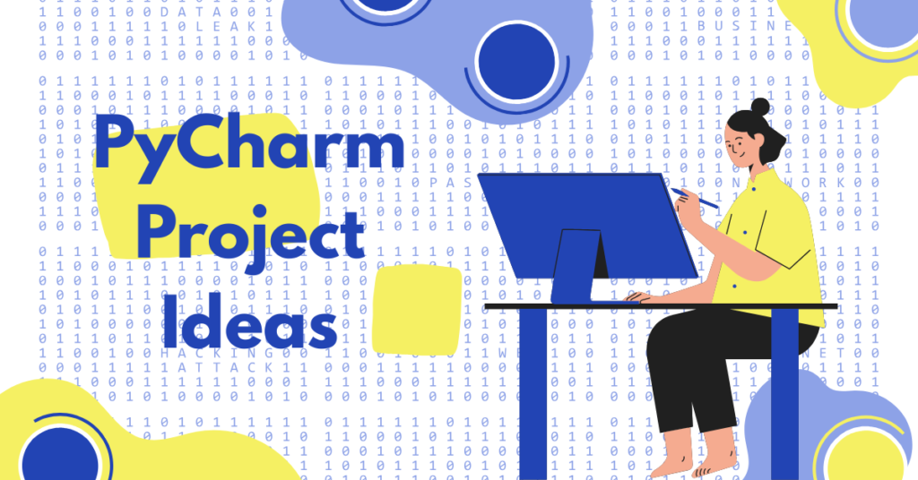 PyCharm Project Ideas