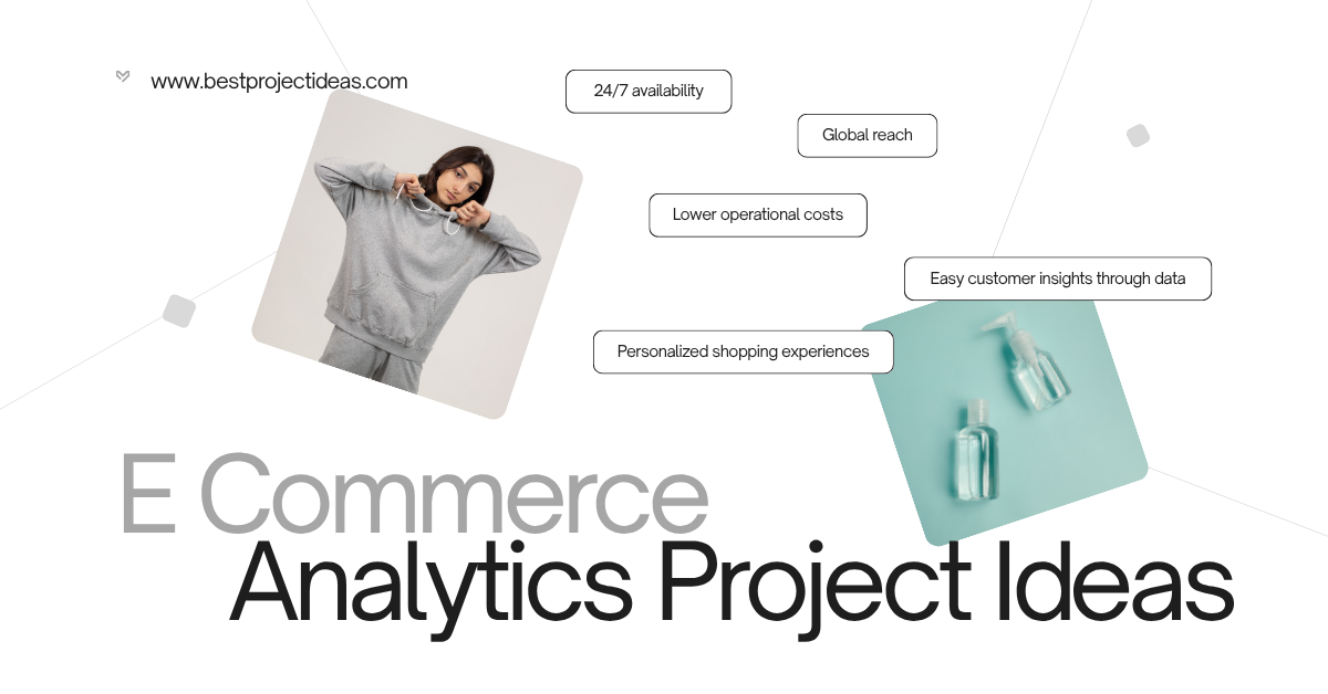 E Commerce Analytics Project Ideas